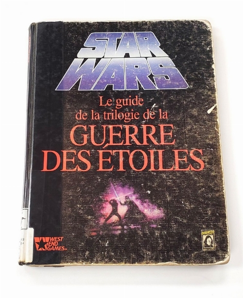 Star Wars: Le Guide de la Trilogie de la Guerre des Étoiles (Francais)
