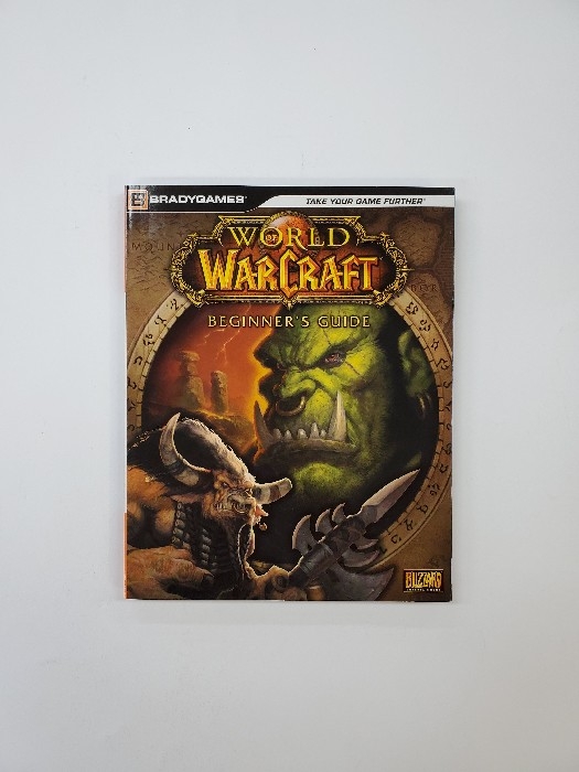 World of Warcraft Beginner's Guide Brady Games Guide