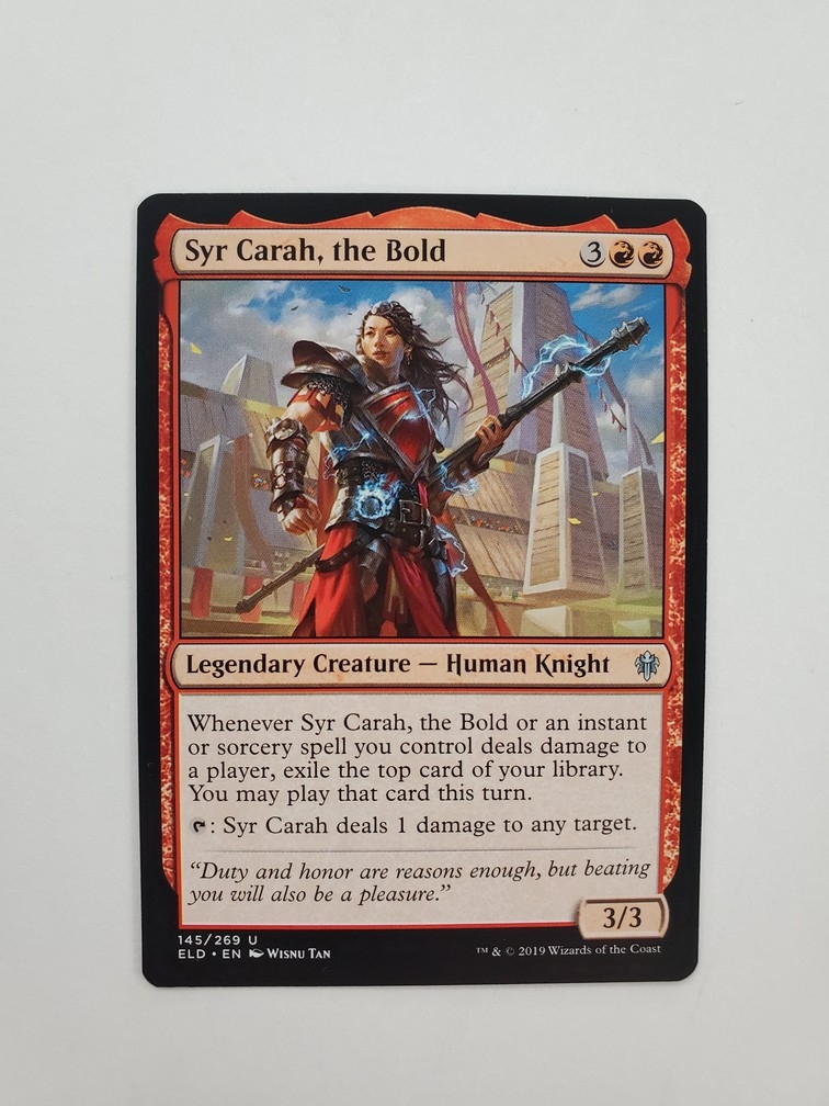 Syr Carah, the Bold