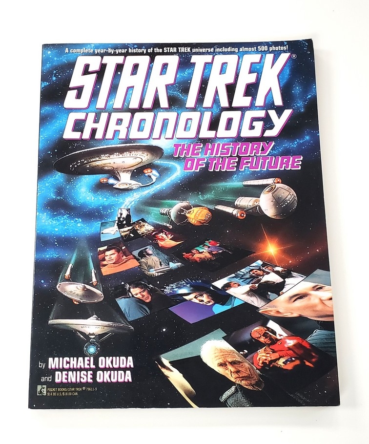 Star Trek: Chronology - The History of the Future (Anglais)
