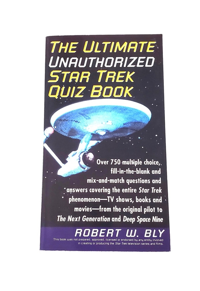 The Ultimate Unauthorized Star Trek Quiz Book (Anglais)