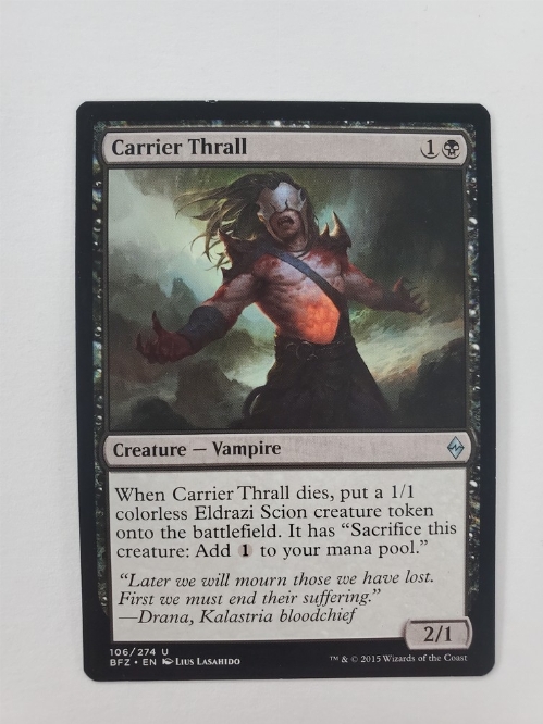 Carrier Thrall