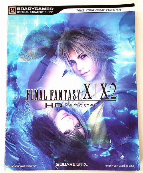 Final Fantasy X/X-2: HD Remastered - BradyGames Official Strategy Guide