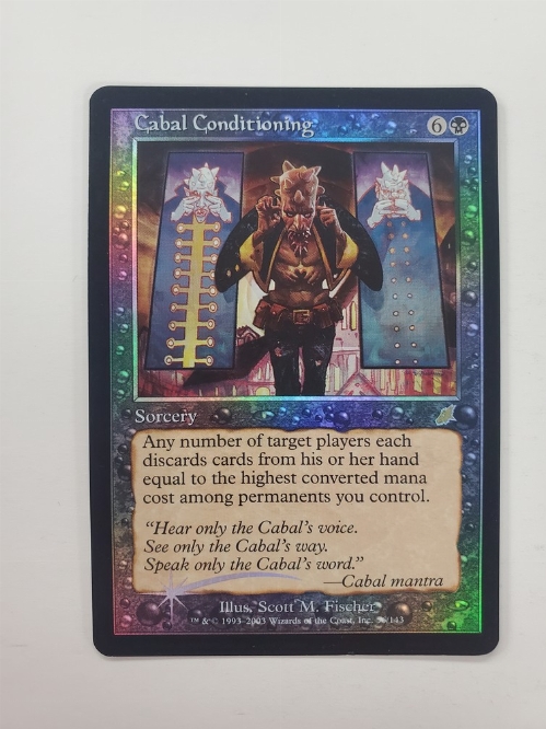 Cabal Conditioning (Foil)