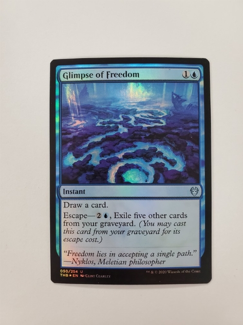 Glimpse of Freedom (Foil)