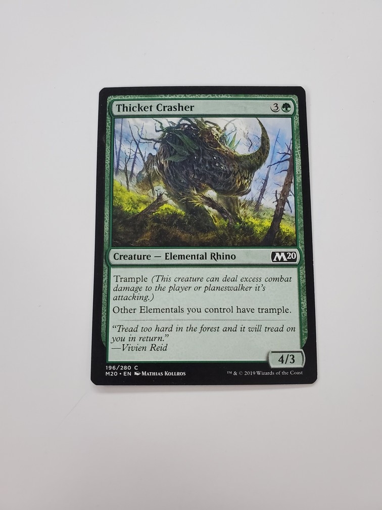 Thicket Crasher