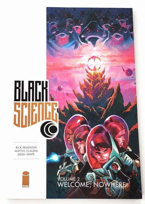Black Science: Welcome, Nowhere (Vol.2) (Anglais)