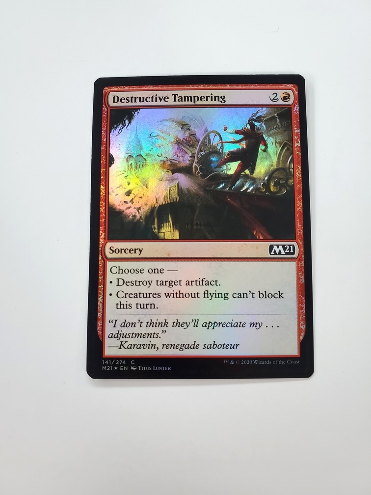 Destructive Tampering (Foil)