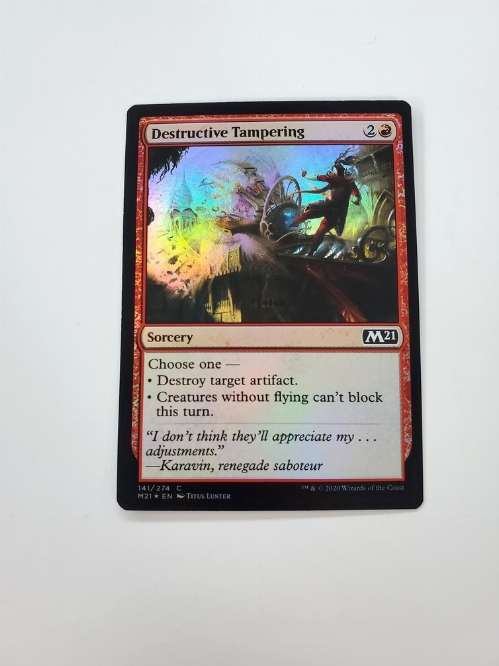 Destructive Tampering (Foil)