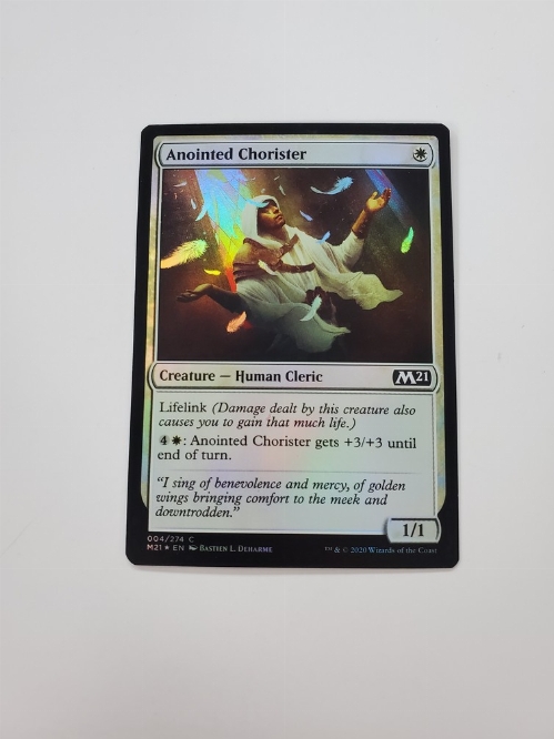 Anointed Chorister (Foil)