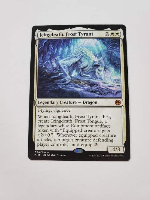 Icingdeath, Frost Tyrant