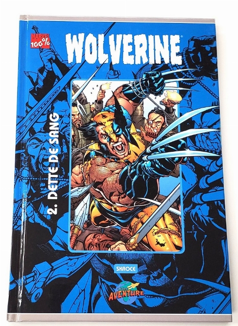 Wolverine: Dette de Sang (Vol.2) (Francais)