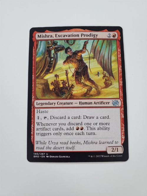 Mishra, Excavation Prodigy