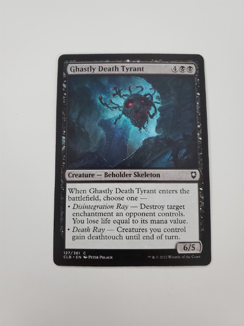 Ghastly Death Tyrant