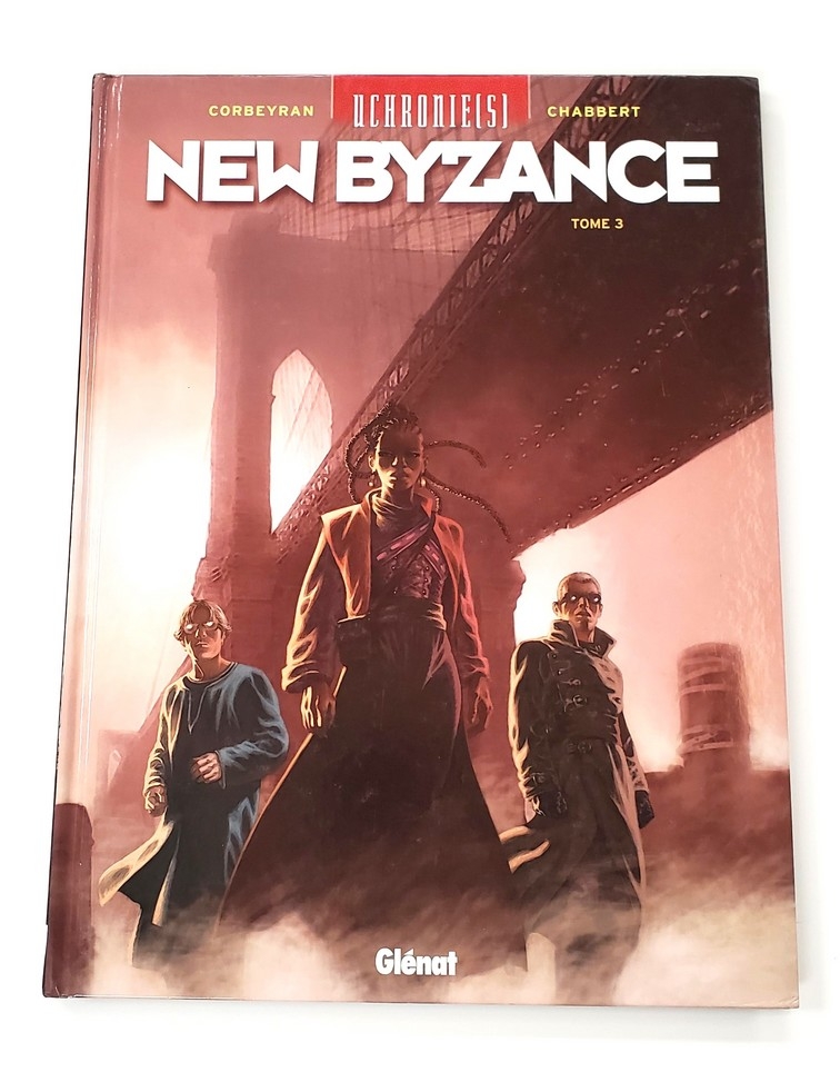 Unchronies(s): New Byzance (Vol.3) (Francais)
