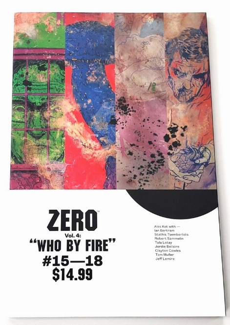 Zero - Who By Fire (Vol.4) (Anglais)