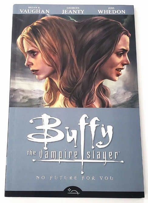 Buffy: The Vampire Slayer - No Future for You (Vol.2) (Anglais)