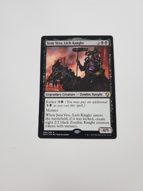 Josu Vess, Lich Knight