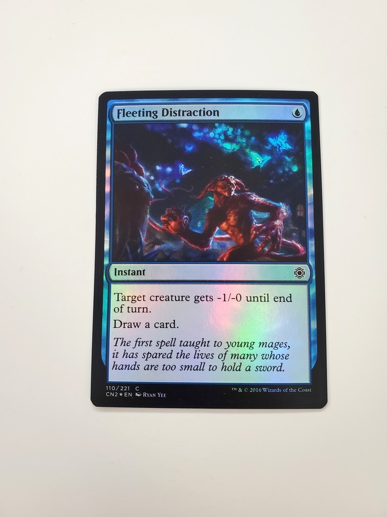 Fleeting Distraction (Foil)