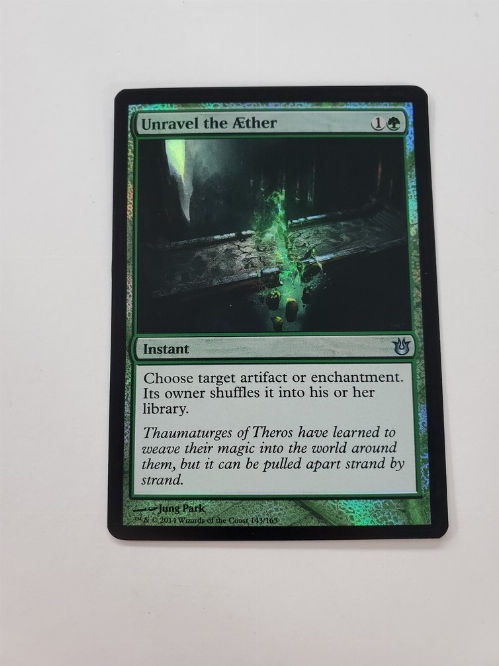 Unravel the Aether (Foil)