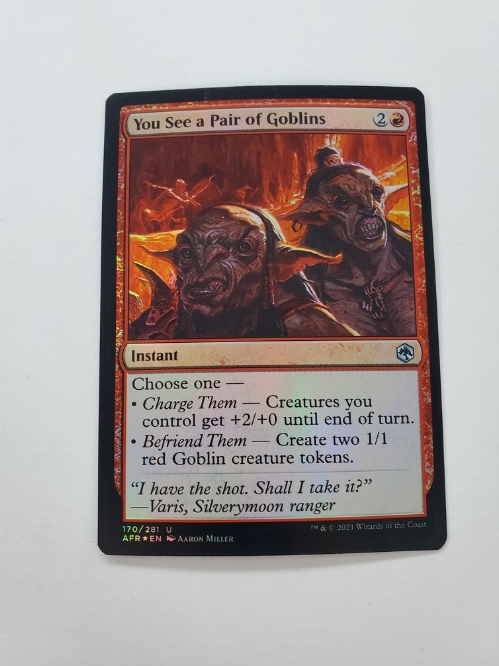 You See a Pair of Goblins (Foil)