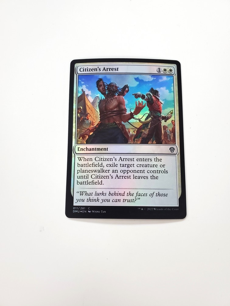 Citizen's Arrest (Foil)