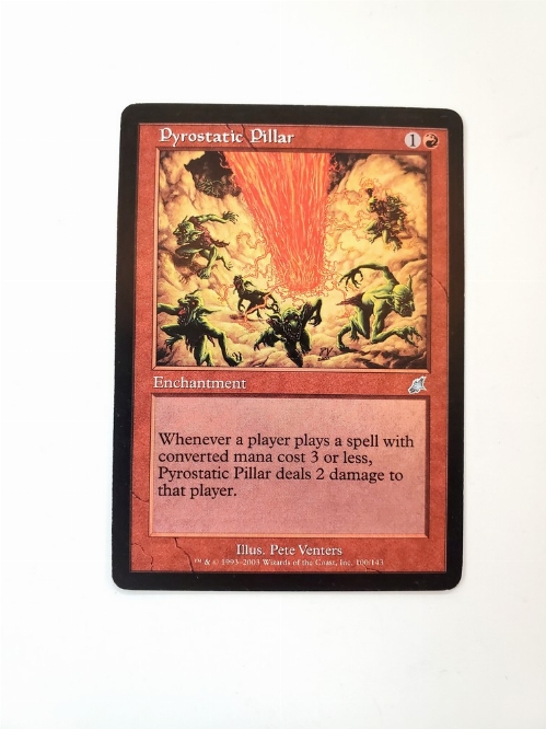 Pyrostatic Pillar