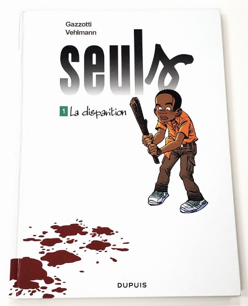 Seuls: La Disparition (Vol.1) (Francais)