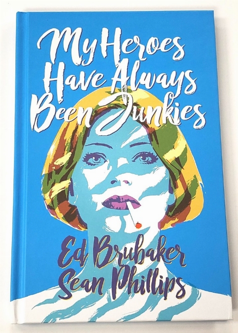 My Heroes Have Always Been Junkies (Anglais)