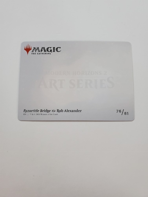 76/81 - Razortide Bridge - Art Card - (Gold-Stamped Signature)