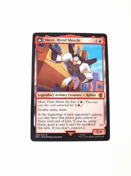 Slicer, Hired Muscle // Slicer, High-Speed Antagonist