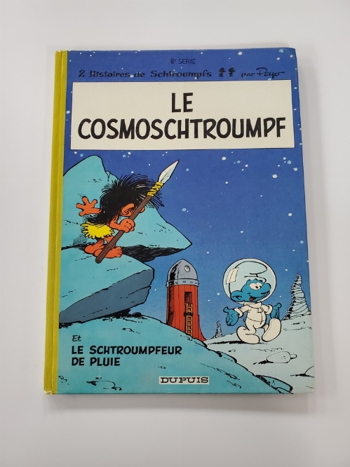 Les Schtroumpfs: Le Cosmoschtroumpf et Le Schtroumpfeur de Pluie (Vol.6) (Francais)