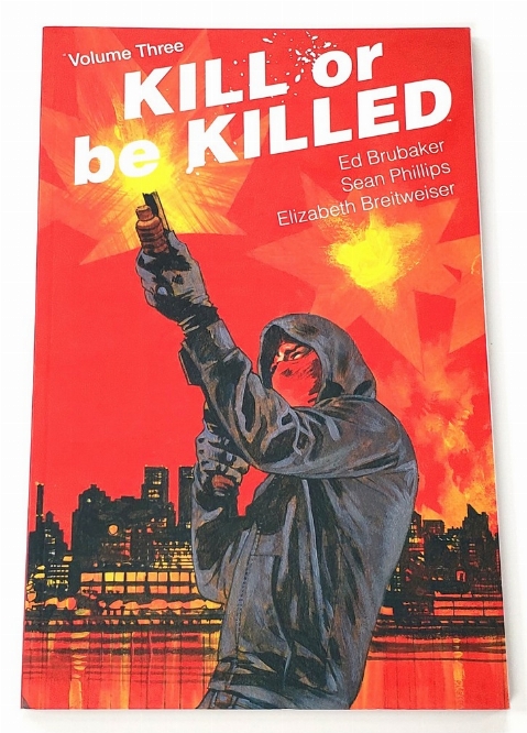 Kill or Be Killed (Vol.3) (Anglais)