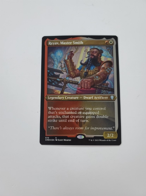 Reyav, Master Smith (Foil Etched)