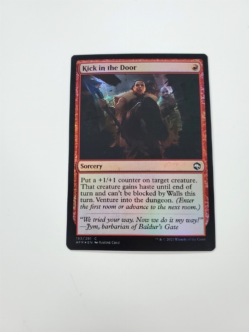 Kick in the Door (Foil)