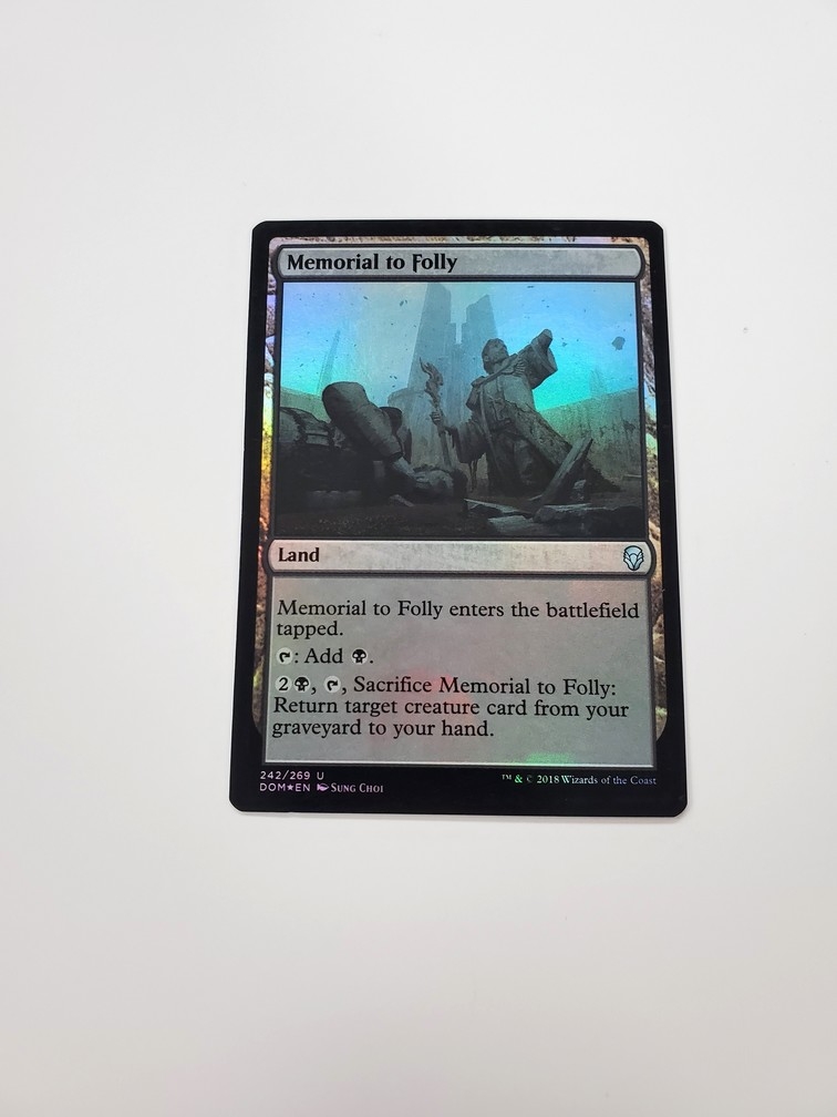 Memorial to Folly (Foil)