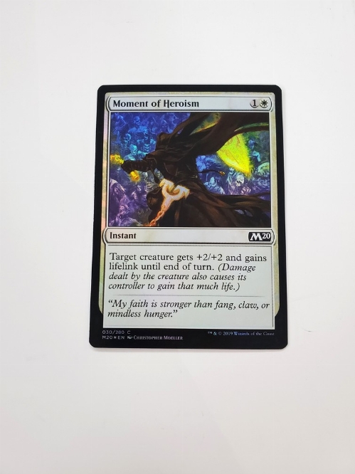 Moment of Heroism (Foil)