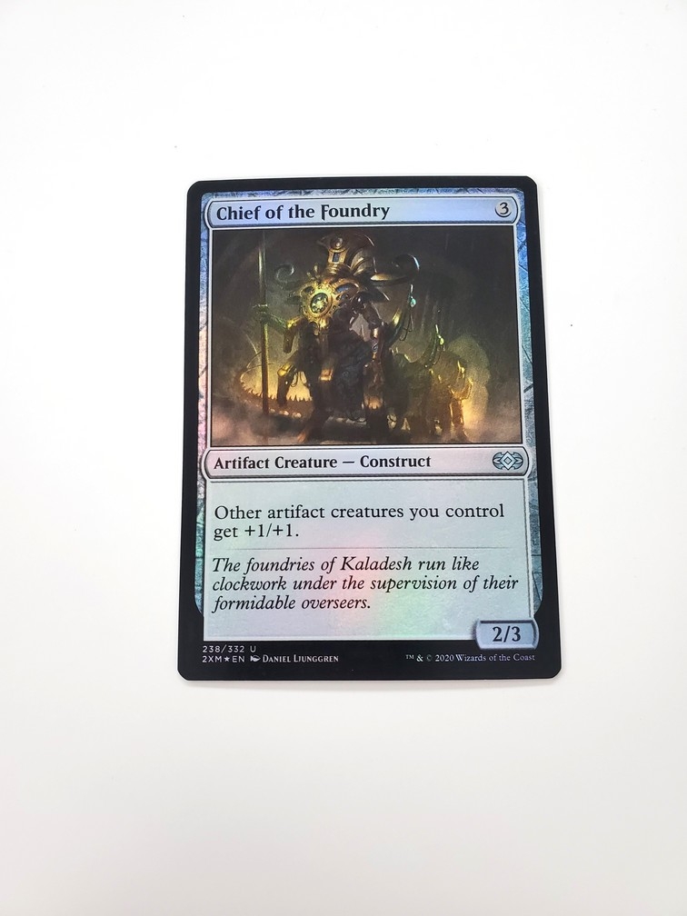 Chief of the Foundry (Foil)