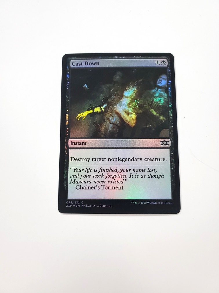 Cast Down (Foil)