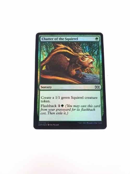 Chatter of the Squirrel (Foil)