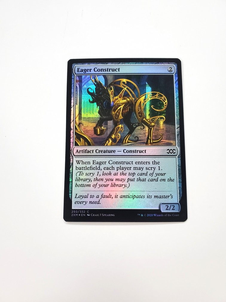 Eager Construct (Foil)