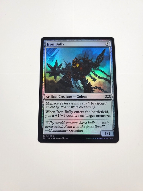 Iron Bully (Foil)