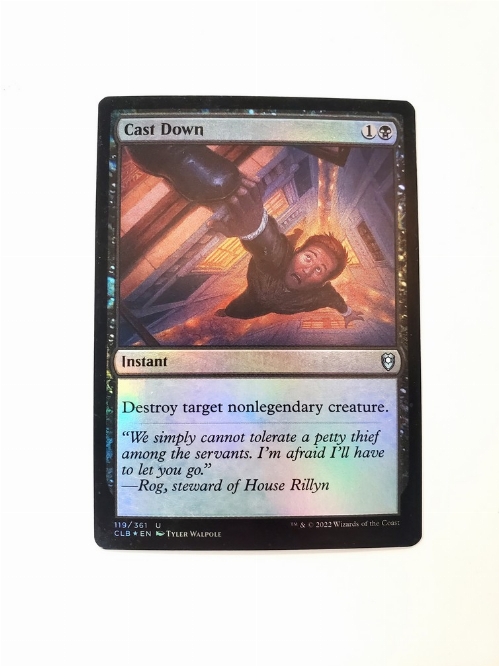 Cast Down (Foil)