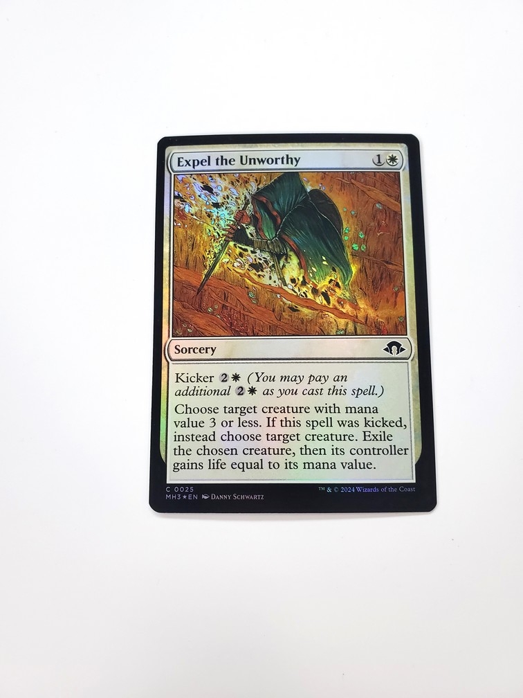 Expel the Unworthy (Foil)