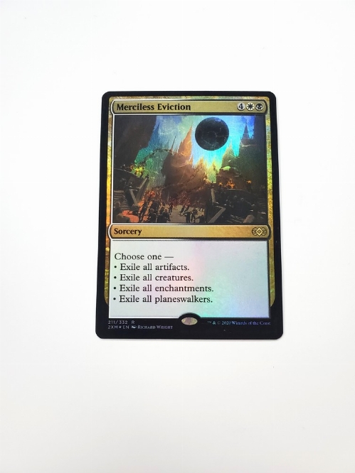 Merciless Eviction (Foil)