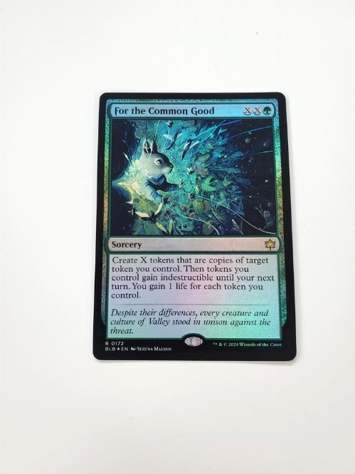 For the Common Good (Foil)