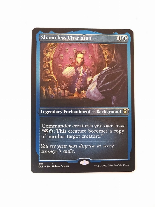 Shameless Charlatan (Foil Etched)