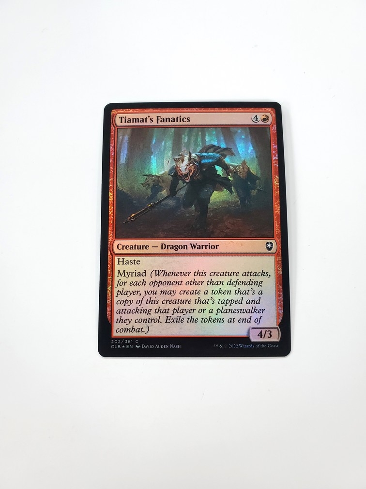 Tiamat's Fanatics (Foil)