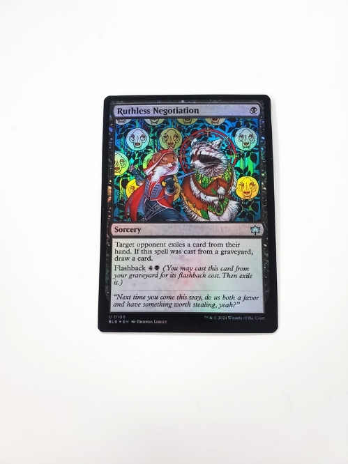 Ruthless Negotiation (Foil)