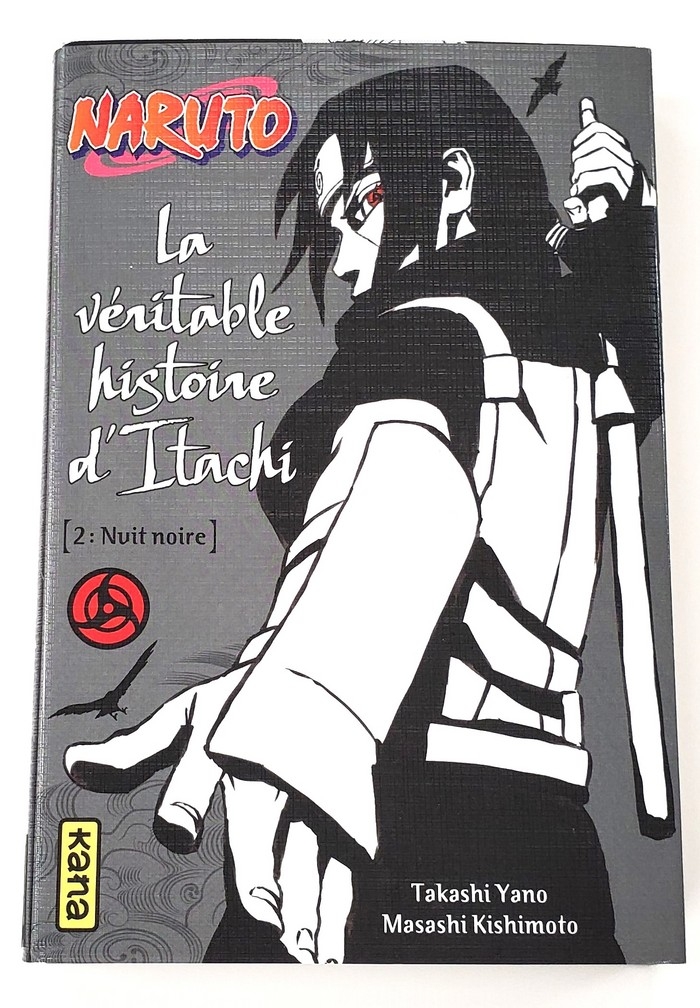 Naruto: La Véritable Histoire d'Itachi - Nuit Noire (Vol.2) (Francais)